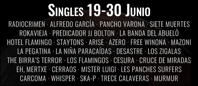 Singles 19 al 30 de junio