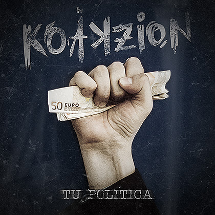 Koakzion - Tu política