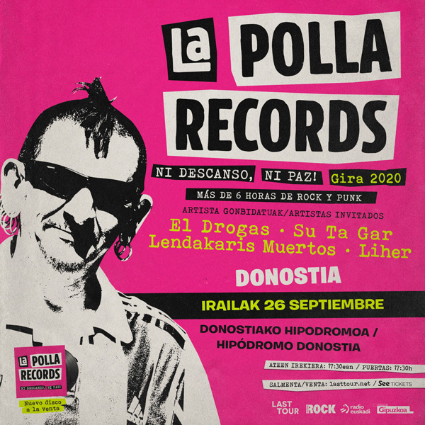 Festival con La Polla Records, Su Ta Gar, El Drogas y Lendakaris en Donosti
