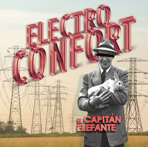 Portada de Electroconfort - Capitán Elefante