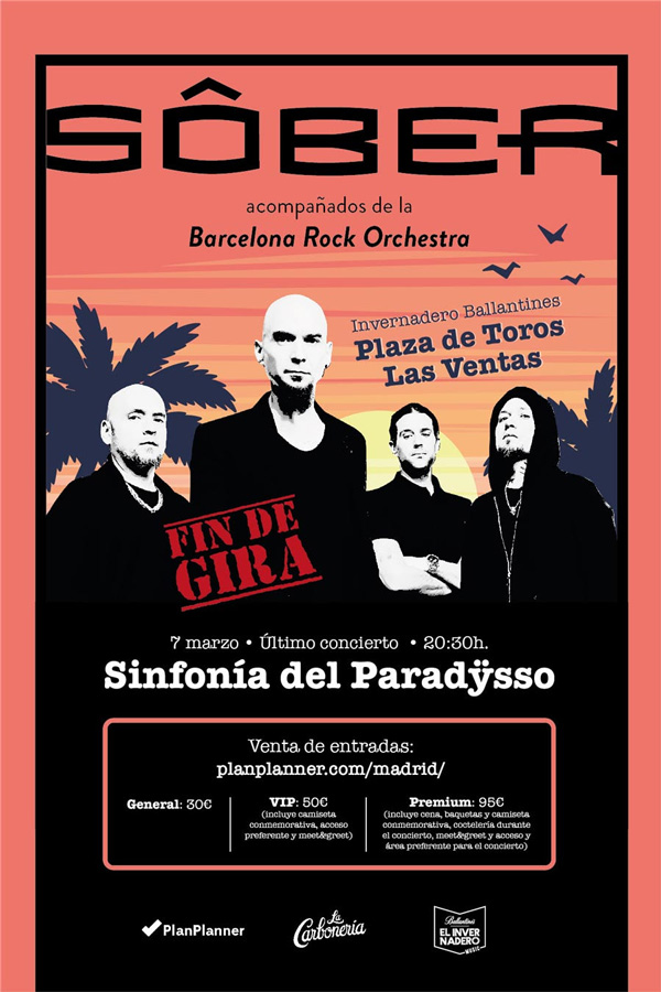 Cartel del concierto fin de gira de Sôber en Las Ventas
