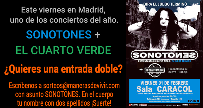 Sorteo Concierto Madrid Sonotones + El Cuarto Verde
