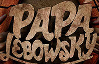 
Papá Lebowsky. Lo peor que hay