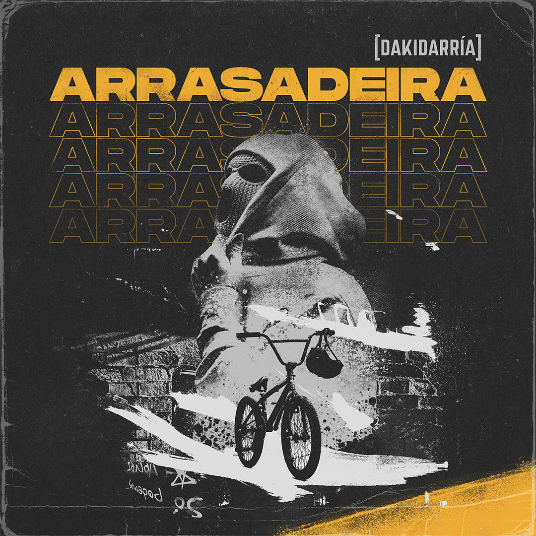 Dakidarría - Arrasadeira