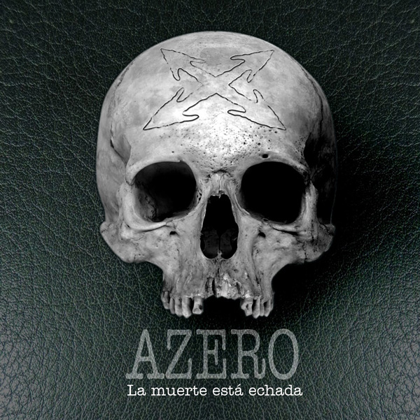 Portada del disco La muerte está echada de Azero