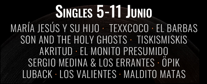 Singles 5-11 junio 2023