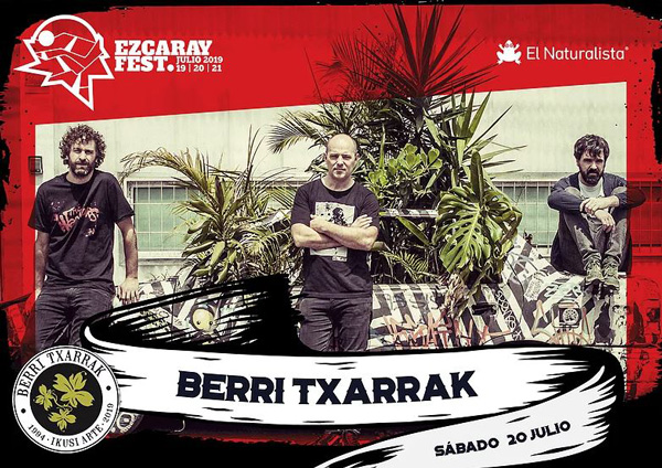 Berri Txarrak - Ezcaray Fest