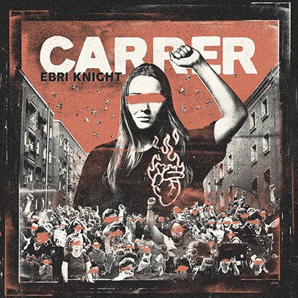 Carrer, nuevo disco de Ebri Knight