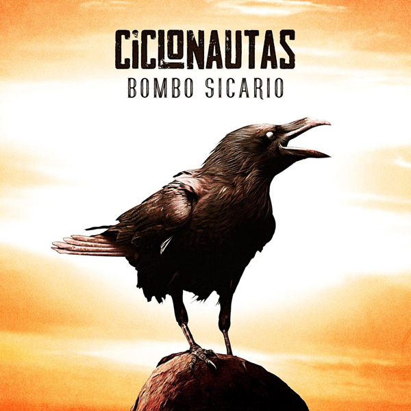 Ciclonautas -. Bombo Sicario