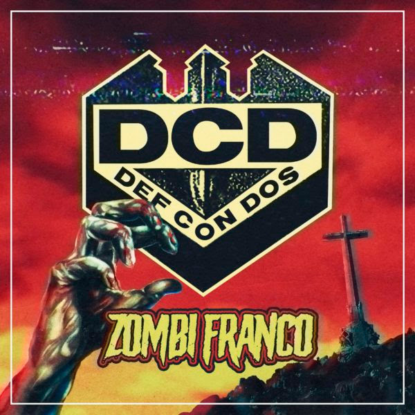 Def Con Dos - Zombi Franco