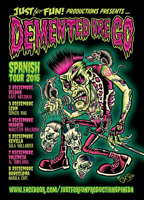 Demented Are Go - Spanish Tour 2016
