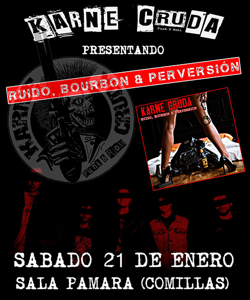 Cartel del concierto de presentación de Ruido, Bourbon y Perversión de Karne Kruda