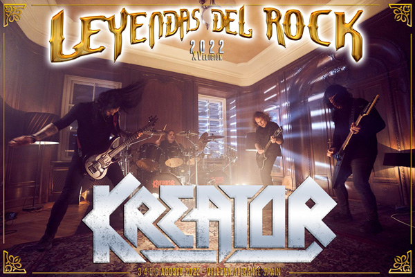 Kreator al Leyendas del Rock 2022