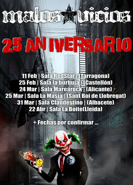 Gira 25 Aniversario - Malos Vicios