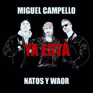 Natos, Campello y Waor