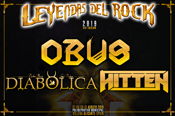 Obus, Diabólica y Hitten al cartel del Leyendas del Rock