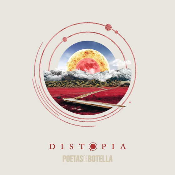 Poetas de Botella - Distiopia