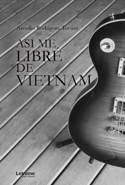 Portada de la novela Así me libre de Vietnam 