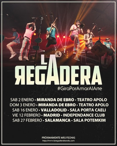 Gira 2021 de La Regadera