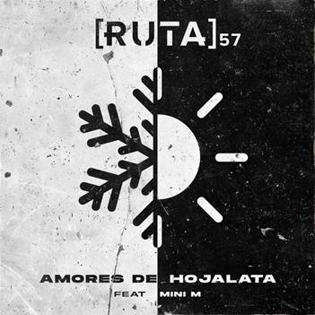 Ruta 57 - Amores de Hojalata (portada)