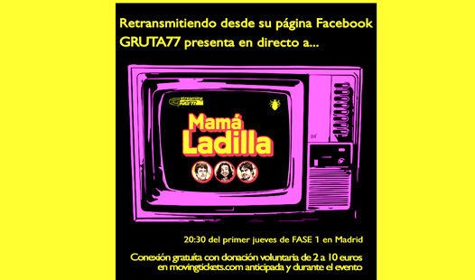 Mamá Ladilla en concierto online desde Gruta 77